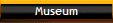 Museum